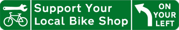 Support your local bike shop