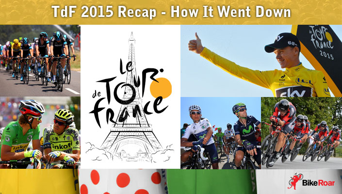 The 2015 Tour De France – How It Went Down