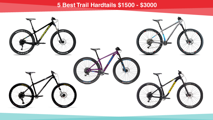 5 Best Trail Hardtail Mountain Bikes priced from $1500 to $3000