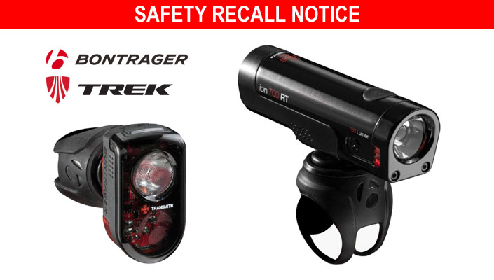 Trek recalls some Bontrager bike lights.