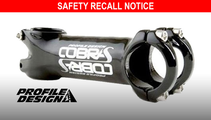 Profile Design Cobra S bicycle handlebar stems are being recalled.