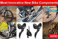 Most innovative new bike components 2015